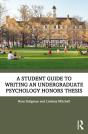 Student Guide To Writing An Undergraduate Psychology Honors Thesis - Preview
