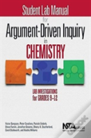 Student Lab Manual For Argument-Driven Inquiry In Chemistry