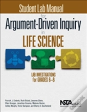 Student Lab Manual For Argument-Driven Inquiry In Life Science
