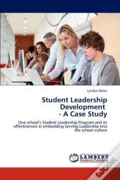 Student Leadership Development - A Case Study