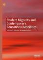 Student Migrants And Contemporary Educational Mobilities - Preview