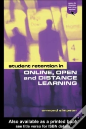 Student Retention In Online, Open And Distance Learning