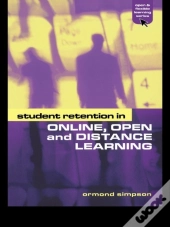 Student Retention In Online, Open And Distance Learning
