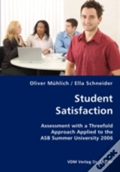 Capa do artigo Student Satisfaction- Assessment With A Threefold Approach Applied To The Asb Summer University 2006