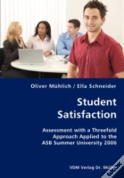 Capa do artigo Student Satisfaction- Assessment With A Threefold Approach Applied To The Asb Summer University 2006