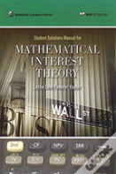 Student Solution Manual For Mathematical Interest Theory