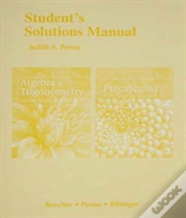 Student Solutions Manual For Algebra And Trigonometry And Precalculus