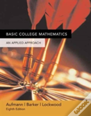 Student Solutions Manual For Aufmann/Barker/Lockwood S Basic College Mathematics: An Applied Approach, 8th