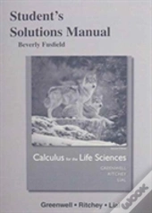 Student Solutions Manual For Calculus For The Life Sciences