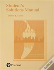 Student Solutions Manual For College Algebra