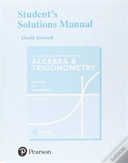 Capa do artigo Student Solutions Manual For Graphical Approach To Algebra & Trigonometry, A