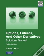 Student Solutions Manual For Options, Futures & Other Derivatives, Global Edition