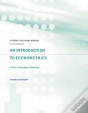 Capa do artigo Student Solutions Manual To Accompany An Introduction To Econometrics: A Self-Contained Approach