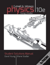 Student Solutions Manual To Accompany Physics, 10e