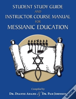 Capa do artigo Student Study Guide And Instructor Course Manual For Messianic Education