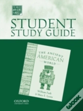 Student Study Guide To The Ancient American World