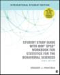Student Study Guide With Ibmâ® Spssâ® Workbook For Statistics For The Behavioral Sciences - Preview