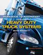 Student Workbook For Bennett'S Heavy Duty Truck Systems - Preview