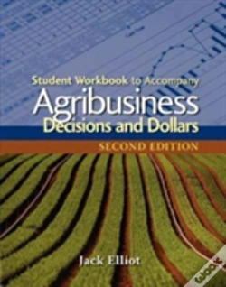 Capa do artigo Student Workbook For Elliot'S Agribusiness: Decisions And Dollars, 2nd