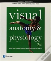 Student Worksheets For Visual Anatomy & Physiology