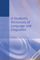 Student'S Dictionary Of Language And Linguistics