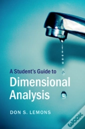 Student'S Guide To Dimensional Analysis