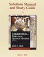 Student'S Solutions Manual And Study Guide For Fundamentals Of Futures And Options Markets - Preview