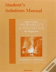 Student'S Solutions Manual For Miller & Freund'S Probability And Statistics For Engineers