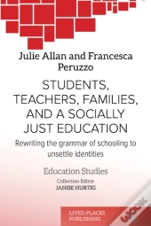 Students, Teachers, Families, And A Socially Just Education