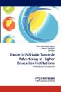 Students'Attitude Towards Advertising In Higher Education Institutions - Preview