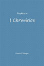 Studies In 1 Chronicles - Preview