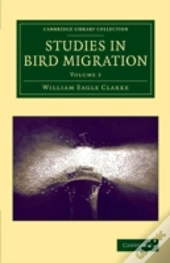 Studies In Bird Migration: Volume 2