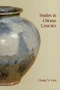 Studies In Chinese Ceramics - Preview