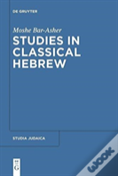 Studies In Classical Hebrew