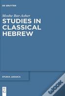 Studies In Classical Hebrew