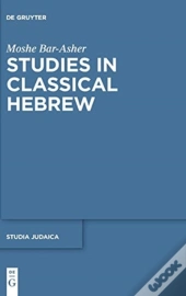 Studies In Classical Hebrew