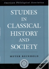 Studies In Classical History And Society