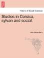 Studies In Corsica, Sylvan And Social. - Preview