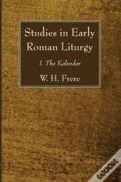 Studies In Early Roman Liturgy
