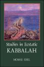 Studies In Ecstatic Kabbalah - Preview