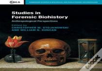 Studies In Forensic Biohistory