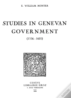 Capa do artigo Studies In Genevan Government : 1536-1605