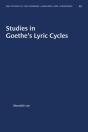 Studies In Goethe'S Lyric Cycles - Preview