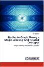 Studies In Graph Theory - Magic Labeling - Preview