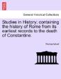 Studies In History; Containing The Histo - Preview