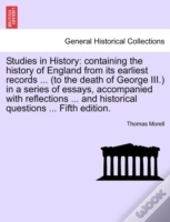 Studies In History: Containing The Histo