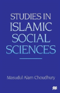 Studies In Islamic Social Sciences - Preview