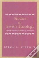 Studies In Jewish Theology