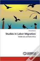 Studies In Labor Migration