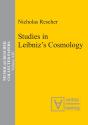 Studies In Leibnizs Cosmology - Preview
